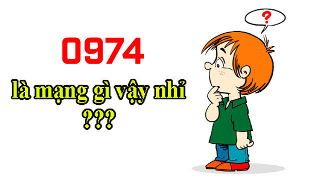 0974 là mạng gì